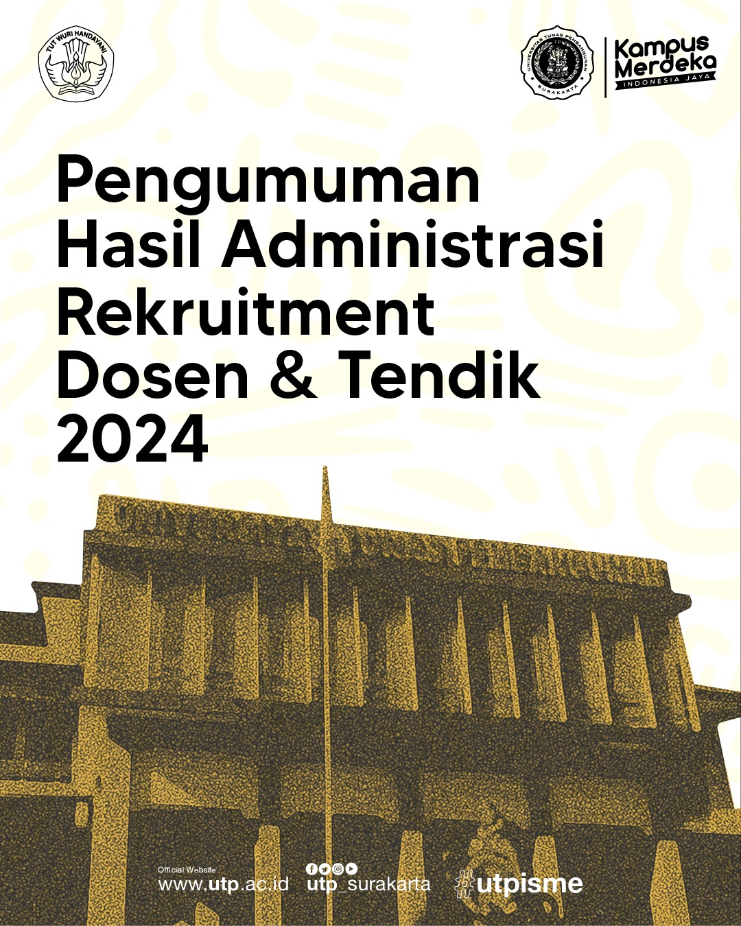 PENGUMUMAN HASIL ADMINISTRASI REKRUITMENT DOSEN & TENDIK 2024