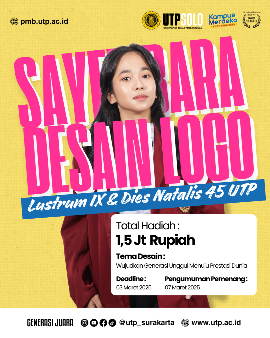 Sayembara Desain Logo Lustrum IX & Dies Natalis 45 UTP Surakarta